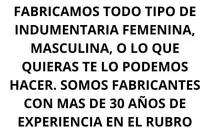 Comprar Fabricamos Lo Que Necesites, Indumentaria De Todo Tipo