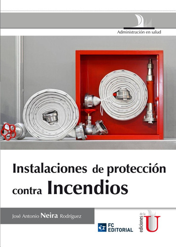 Instalaciones De Proteccion Contra Incendios - Neira Rodrigu
