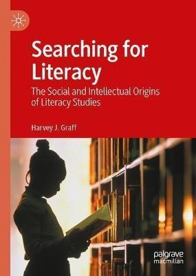 Searching For Literacy  The Social And Intellectual Oraqwe