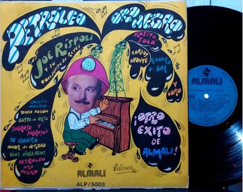 Joe Rispoli Y Su Conjunto - Petroleo Oro Negro - Lp Vinilo