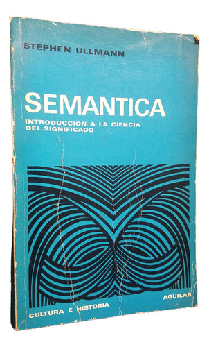 Semantica Introduccion Ciencia Significado Stephen Ullmann