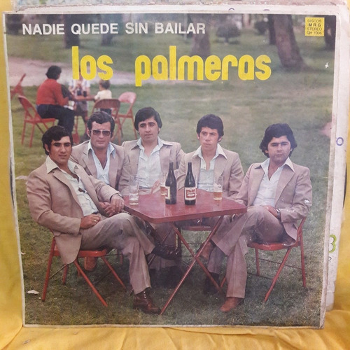 Vinilo Los Palmeras Nadie Quede Sin Bailar Rrrrrrrr C1