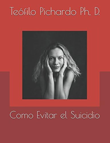 Como Evitar El Suicidio (vida Abundante) (spanish Edit, De Pichardo, Teofilo., Vol. 1. Editorial Oem, Tapa Blanda En Español
