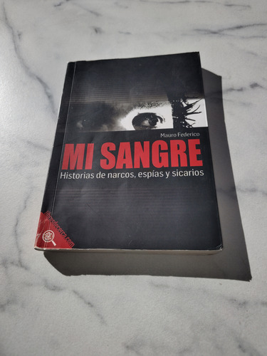 Libro Mi Sangre. Autor Mauro Federico (Usado)