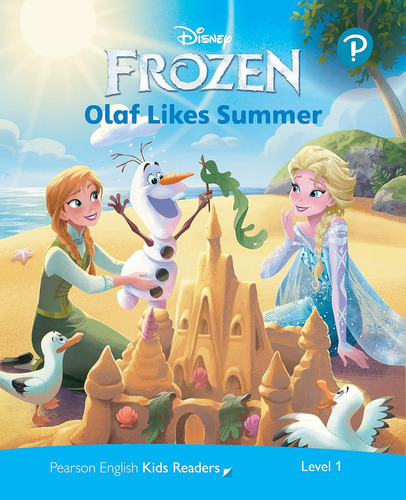 Frozen Olaf Likes Summer - Pearson Kids Readers 1 Ame Eng, de Schroeder, Gregg. Editorial Pearson, tapa blanda en inglés americano, 2021