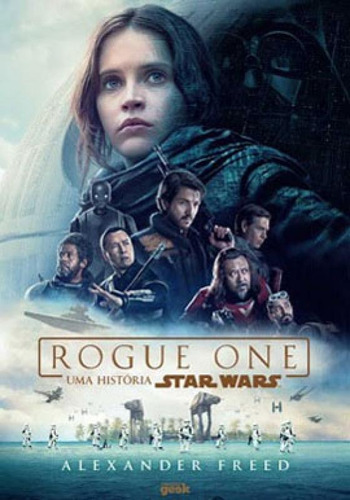 Rogue One - Uma História Star Wars