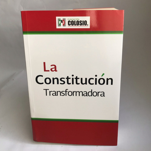 Constitución Transformadora, La Reformas Constitucionales 