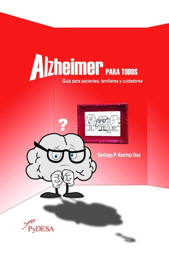 Alzheimer Para Todos. 