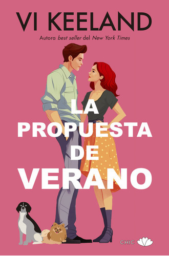 La Propuesta De Verano, De Keeland, Vi. Editorial Chic, Tapa Blanda En Español