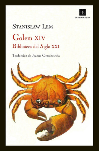 Golem Xiv: Biblioteca Del Siglo Xxi | Stanislaw Lem