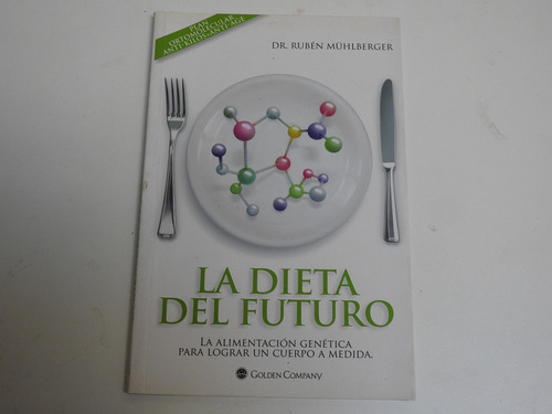 La Dieta Del Futuro - L423