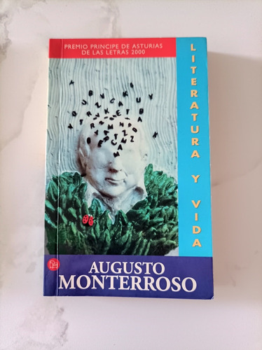 Literatura Y Vida Augusto Monterroso 