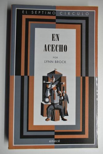 En Acecho Lynn Brock. Col. Borges Casares                C56