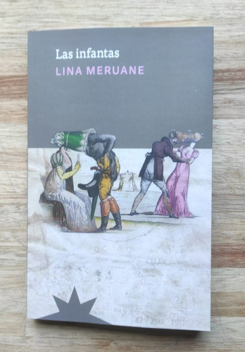 Las Infantas - Lina Meruane