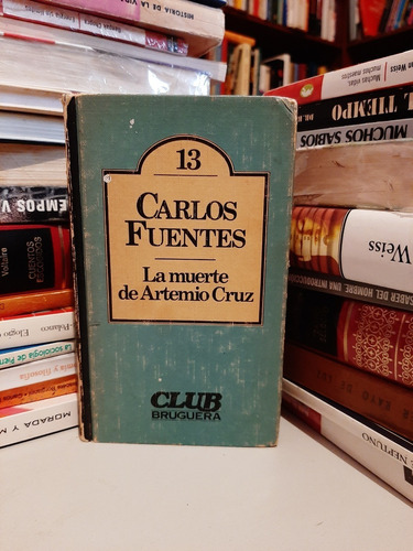 La Muerte De Artemio Cruz, Carlos Fuentes, Wl.