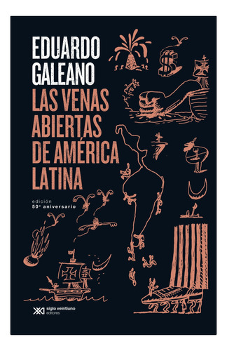 Libro Las Venas Abiertas De América Latina. Edición 50 A Lku