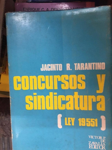 Concursos Y Sindicatura. Tarantino.