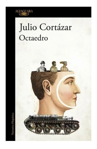 Libro Octaedro  Cortazar Julio Alfaguara