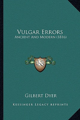 Libro Vulgar Errors: Ancient And Modern (1816) - Dyer, Gi...