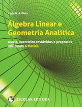 Comprar Libro Álgebra Linear E Geometria Analítica Teoria Exercícios
