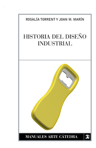 Historia Del Diseño Industrial (libro Original)