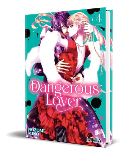 Dangerous Lover Vol.3, De Nozomi Mino. Editorial Ivrea, Tapa Blanda En Español, 2022