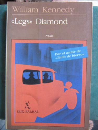 Legs Diamond William Kennedy 1985 En Español