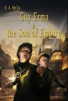 Libro Guy Erma And The Son Of Empire - Sally Ann Melia