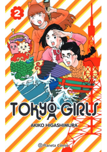 Tokyo Girls Nº 02/09, De Higashimura, Akiko. Editorial Planeta Comic, Tapa Blanda En Español, 2022