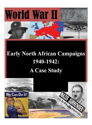 Libro Early North African Campaigns 1940-1942: A Case Stu...