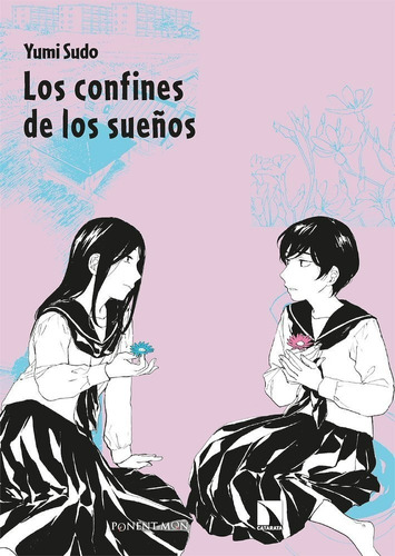 Manga Los Confines De Los Sueños - Editorial Ponent Mon