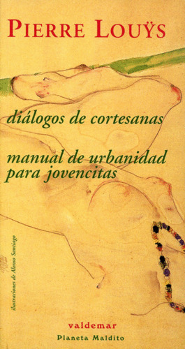 Libro Diálogos De Cortesanas & Manual De Urbanidad Para Jov