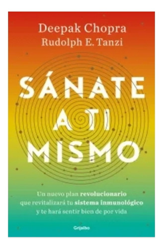 Sánate  A  Ti  Mismo  -  Deepak   Chopra.   Nuevo.