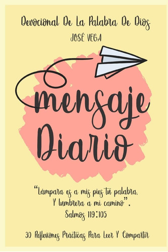 Libro: Mensaje Diario: Devocional De La Palabra De Dios (spa