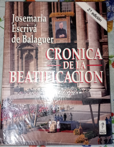 Beatificacion De Josemaria Escriba De Balaguer Opus Dei 