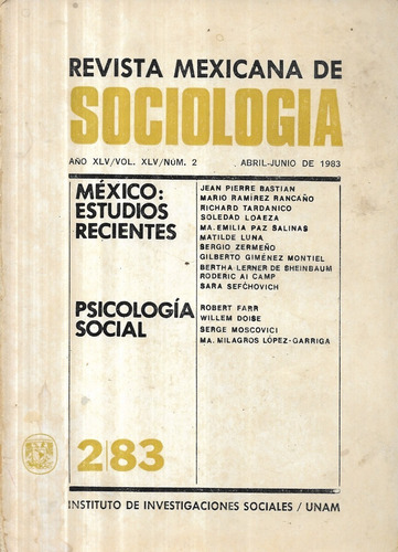 Revista Mexicana De Sociología / Abril - Junio De 1983