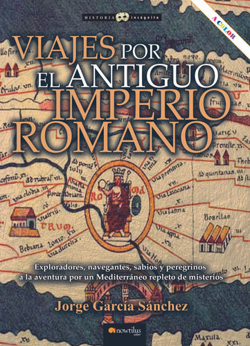 Libro Viajes Antiguo Imperio Romano N.e. Color - Garcia S...