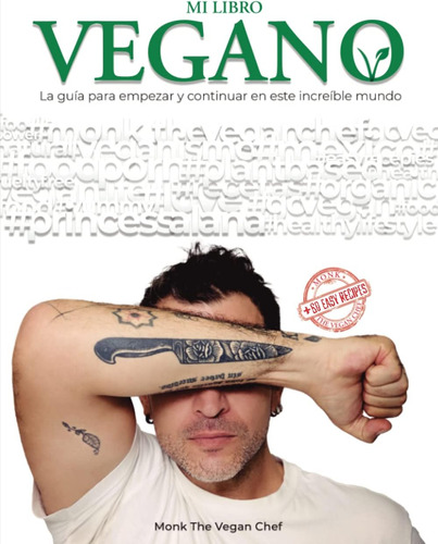 Libro: Mi Libro Vegano: La Guía Para Iniciar Y Continuar En 