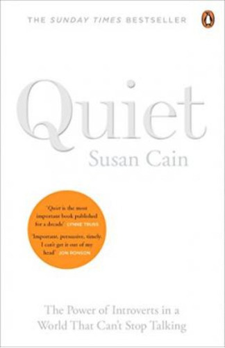 Quiet : The Power Of Introverts In A World That Can't Stop Talking, De Susan Cain. Editorial Penguin Books Ltd En Inglés