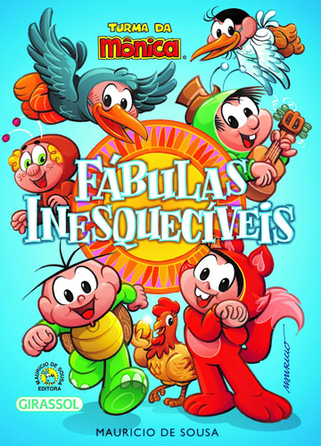 Turma da Mônica - Fábulas Inesquecíveis, de Sousa, Mauricio. Série Coleção Pop Editora Girassol Brasil Edições EIRELI, capa mole em português, 2019