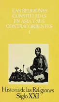 Comprar Las Religiones Constituidas En Asi Y Sus Contracorrientes I