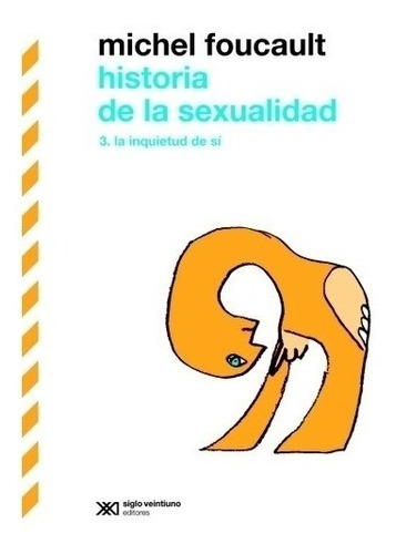 Historia De La Sexualidad 3 La Inquietud De Si.foucault, Mic