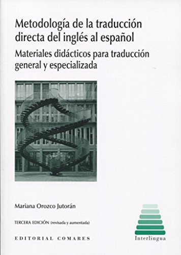 Metodologia De Traduccion Directa Del Ingles Al Espanol - Or