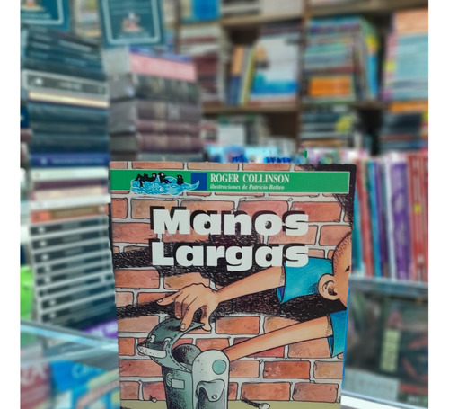 Manos Largas .. Original 