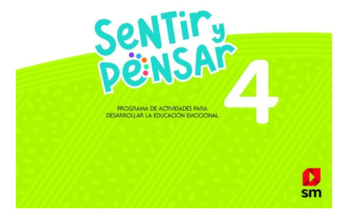 Sentir Y Pensar 4