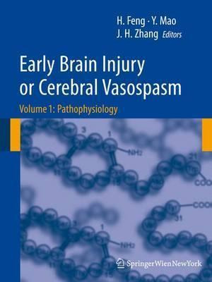 Libro Early Brain Injury Or Cerebral Vasospasm: Early Bra...