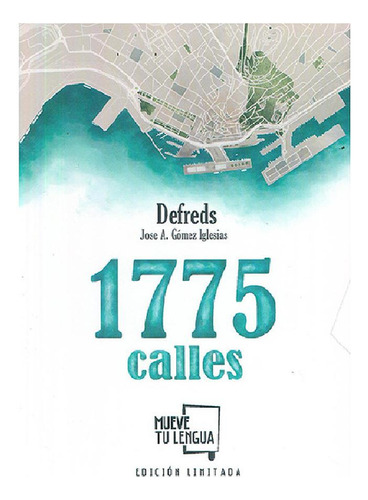 1775 Calles Edición Limitada, De Defreds. Editorial Muevetulengua En Español