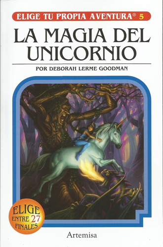 La Magia Del Unicornio - Elige Tu Propia Aventura 5 - Debora