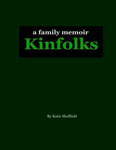 Libro:  Kinfolks, A Family Memoir