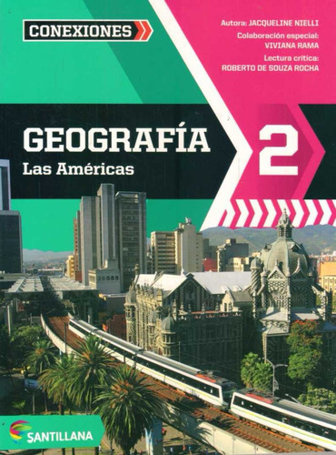 Geografía 2 Las Américas / Serie Conexiones - Santillana